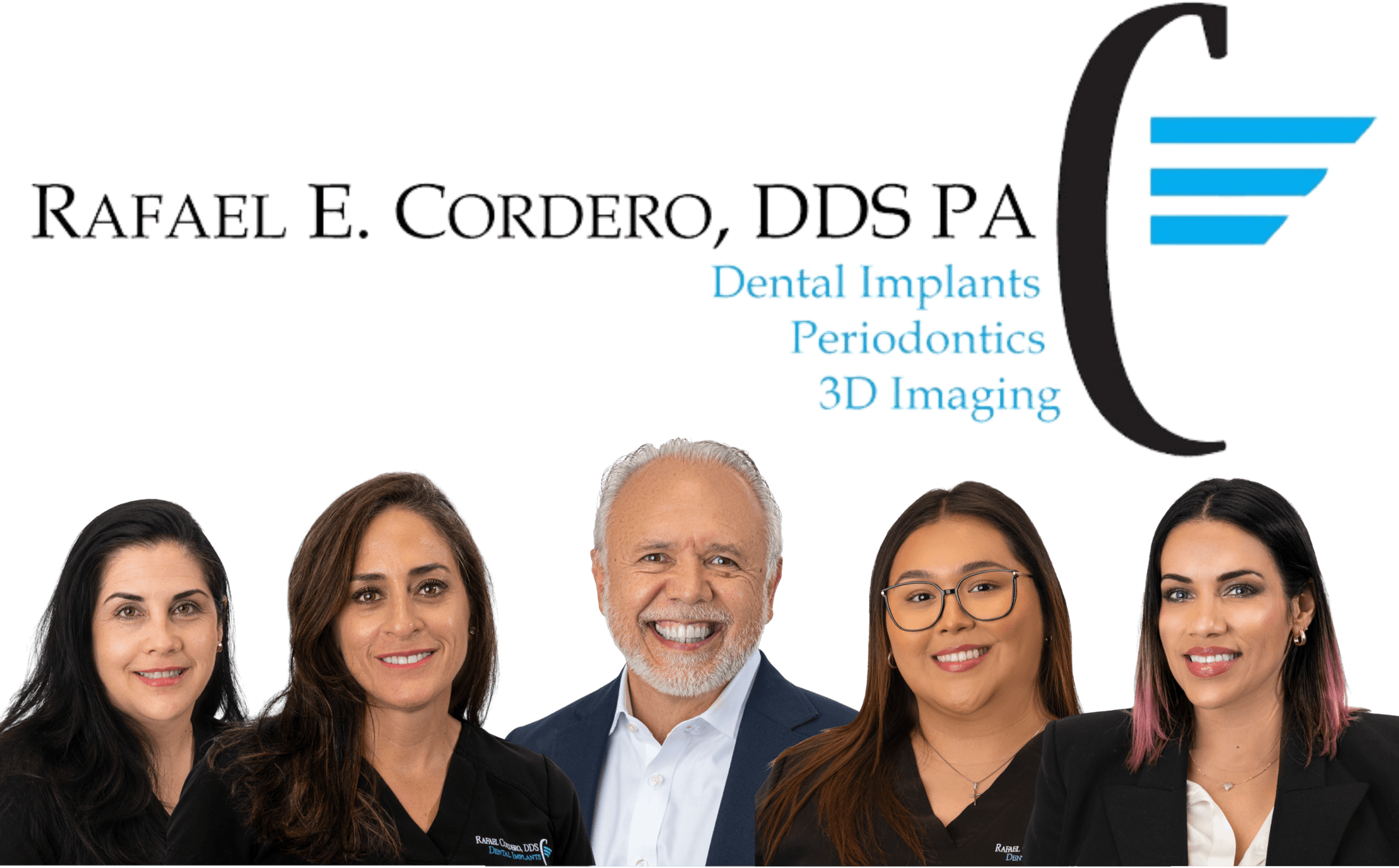 Team portrait of Rafael E. Cordero DDS PA dental practice staff
